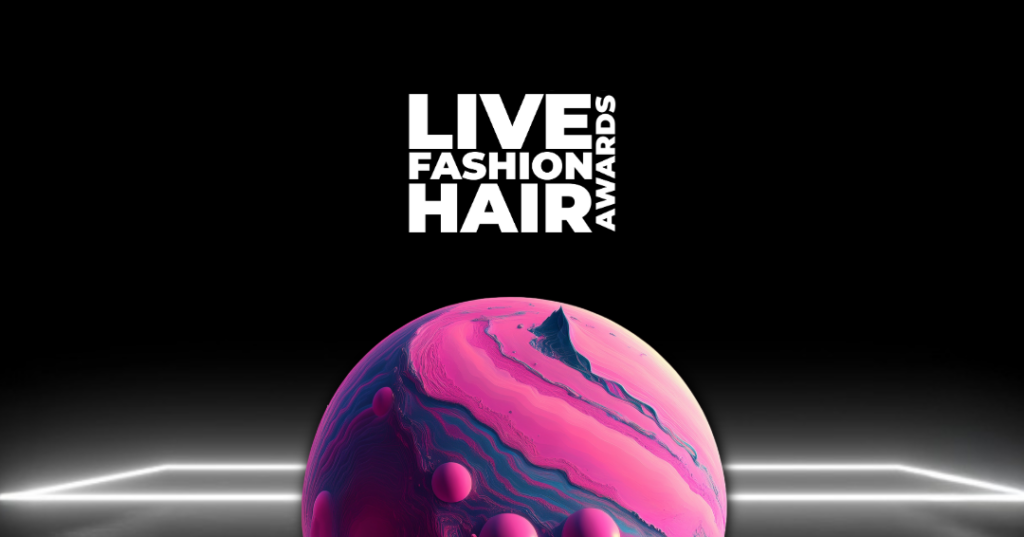 Live Fashion Hair awards